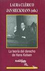 TEORÍA DEL DERECHO DE HANS KELSEN, LA | 9789587107425