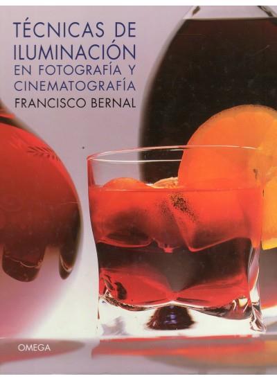 TECNICAS DE ILUMINACION EN FOTOGRAFIA... | 9788428213080 | BERNAL, FRANCISCO