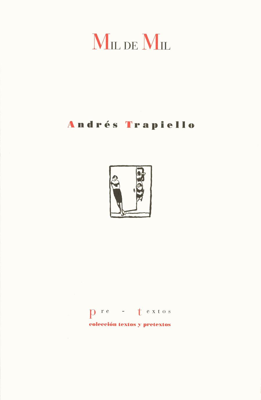 MIL DE MIL | 9788481910513 | TRAPIELLO, ANDRÉS
