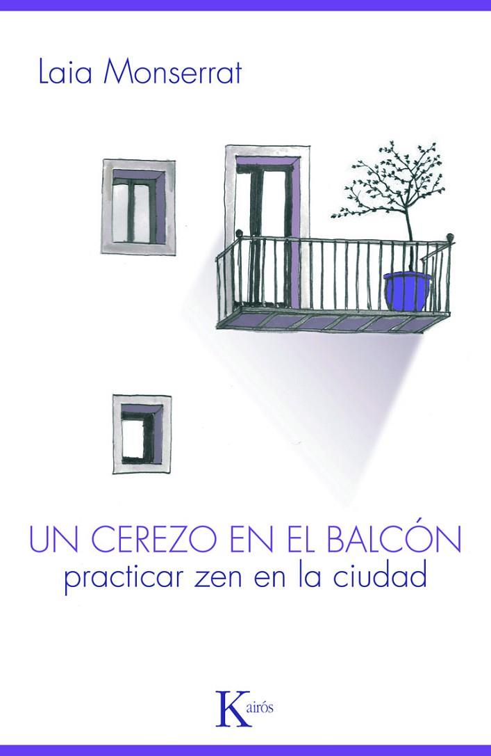 CEREZO EN EL BALCÓN, UN | 9788499880303 | MONSERRAT SANJUÁN, LAIA