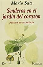 SENDEROS EN EL JARDÍN DEL CORAZÓN | 9788472451902 | SATZ TETELBAUM, MARIO