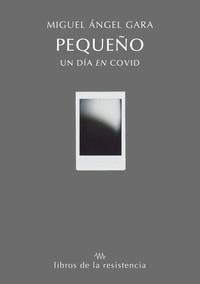 PEQUEÑO | 9788415766759 | GARA, MIGUEL ANGEL