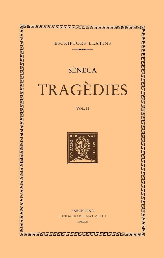 TRAGÈDIES (VOL. II). LES TROIANES. LES FENÍCIES. | 9788498593877 | SÈNECA