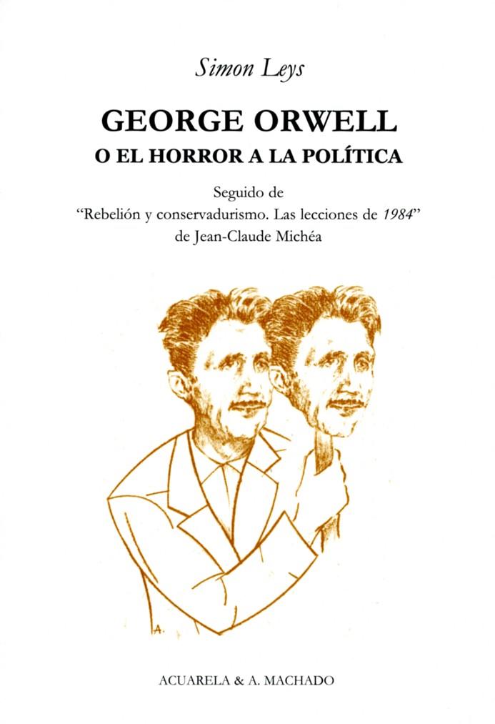 GEORGE ORWELL | 9788477742043 | LEYS, SIMON