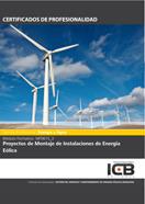 MF0615_3: PROYECTOS DE MONTAJE DE INSTALACIONES DE ENERGÍA EÓLICA | 9788490210321 | VARIOS AUTORES