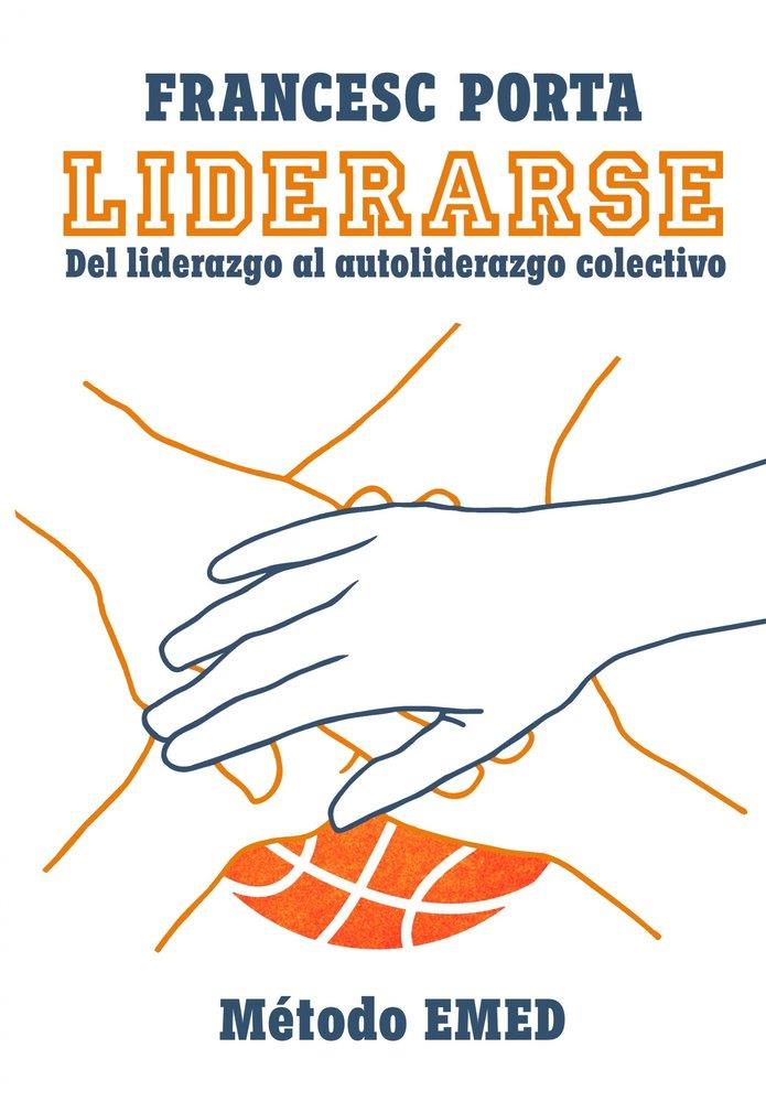 LIDERARSE | 9788468595979 | PORTA, FRANCESC