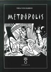 METRÓPOLIS | 9788493640675 | VON HARBOU, THEA