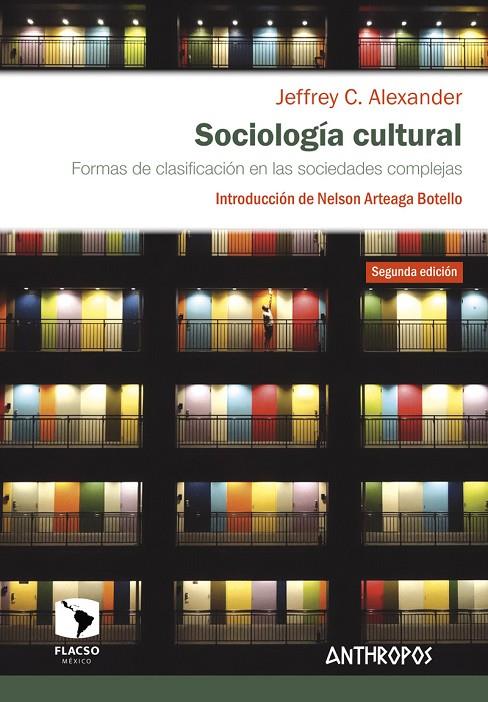 SOCIOLOGÍA CULTURAL (2ª ED.) | 9788417556280 | ALEXANDER, JEFFREY C.