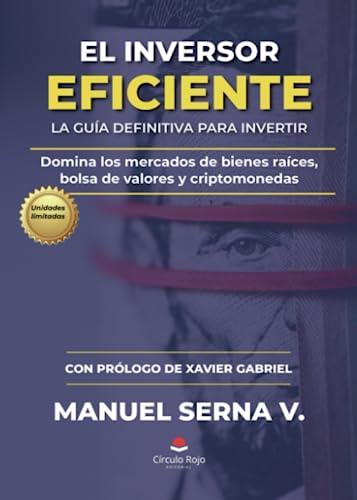 INVERSOR EFICIENTE, EL | 9788411755115 | SERNA VEGA, MANUEL