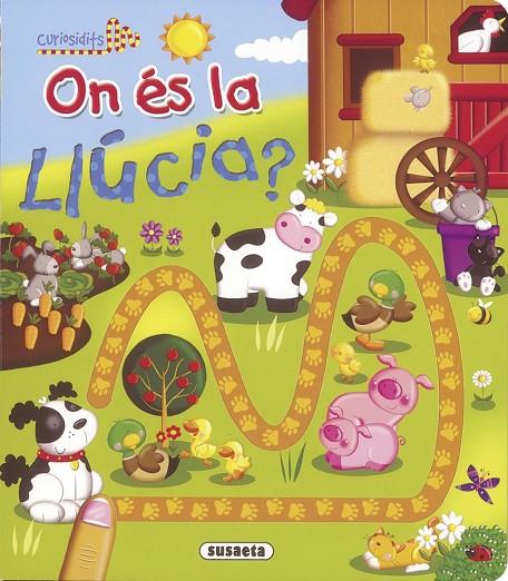 ON ÉS LA LLÚCIA? | 9788467731675 | SUSAETA