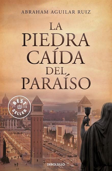 PIEDRA CAÍDA DEL PARAISO, LA | 9788466357845 | AGUILAR RUIZ, ABRAHAM
