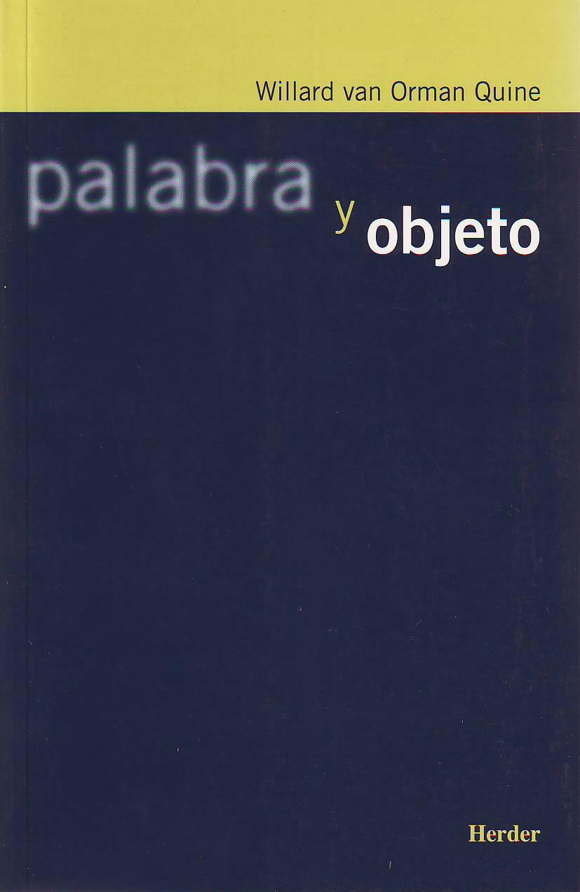 PALABRA Y OBJETO | 9788425421921 | VAN ORMAN QUINE, WILLARD