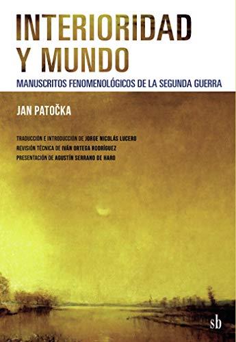 INTERIORIDAD Y MUNDO | 9789878384023 | PATOCKA, JAN