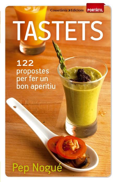 TASTETS | 9788490340011 | NOGUÉ, PEP