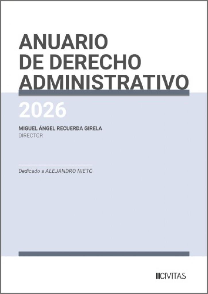 ANUARIO DE DERECHO ADMINISTRATIVO 2026 | 9788410859906 | RECUERDA, MIGUEL ANGEL