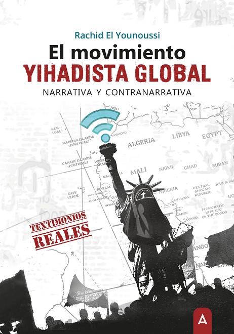 MOVIMIENTO YIHADISTA GLOBAL, EL | 9788419285416 | EL YOUNOUSSI, RACHID
