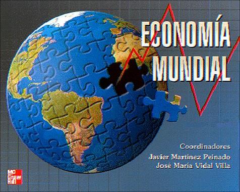 ECONOMIA MUNDIAL (2 ED) | 9788448127763 | MARTINEZ
