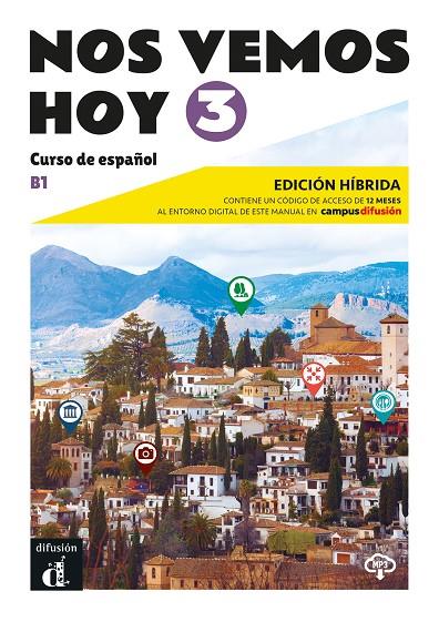 NOS VEMOS HOY 3 ED HIBRIDA EDICION PARA ESTUDIANTES | 9788419236333 | PEREZ CAÑIZARES, PILAR / LLORET IVORRA, E.