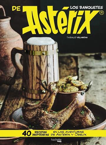 BANQUETES DE ASTÉRIX, LOS | 9788417240264 | VILLANOVA, THIBAUD