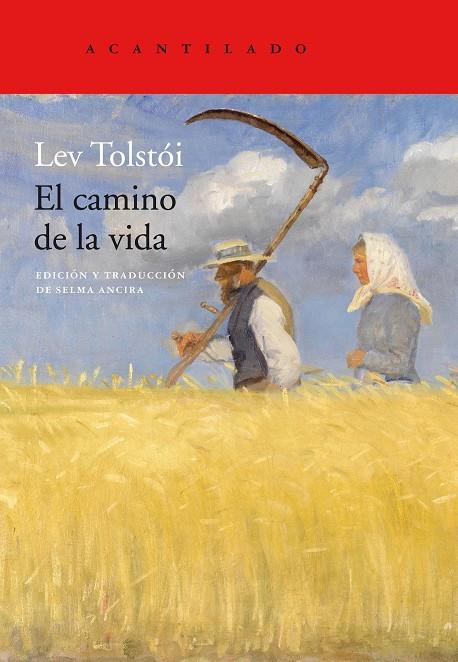 CAMINO DE LA VIDA, EL | 9788417902032 | TOLSTÓI, LEV