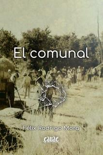 COMUNAL, EL | 9788494827976 | RODRIGO MORA, FELIX