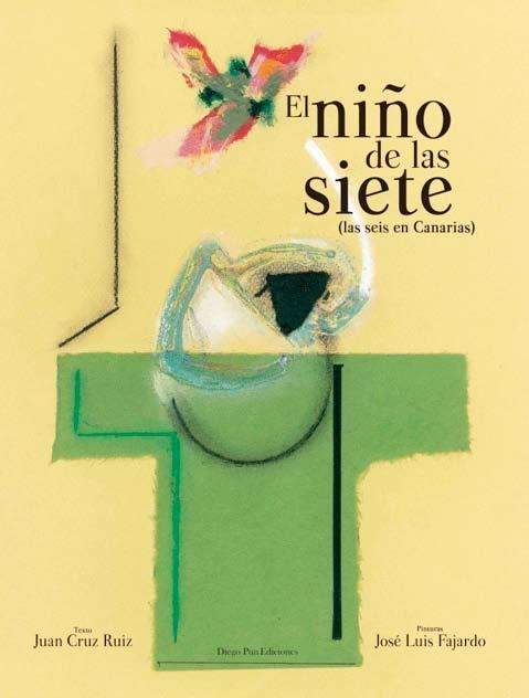 NIÑO DE LAS SIETE (LAS SEIS EN CANARIAS), EL | 9788493936891 | CRUZ RUIZ, JUAN