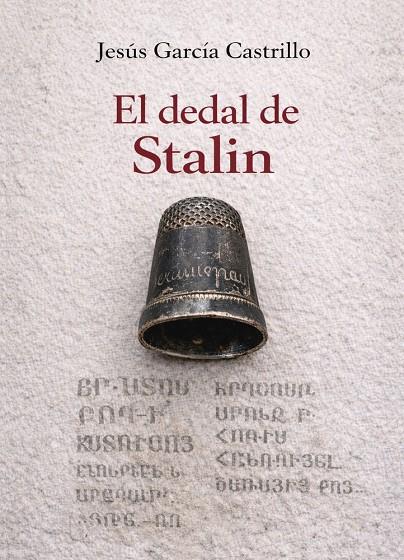 DEDAL DE STALIN, EL | 9791387603656 | GARCIA CASTRILLO, JESUS