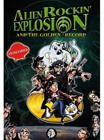 ALIEN ROCKIN EXPLOSION AND THE GOLDEN RECORD | 9788494870880