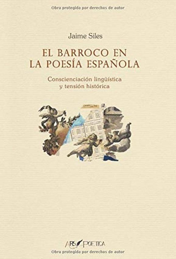 BARROCO EN LA POESÍA ESPAÑOLA, EL | 9788417691769 | SILES RUIZ, JAIME
