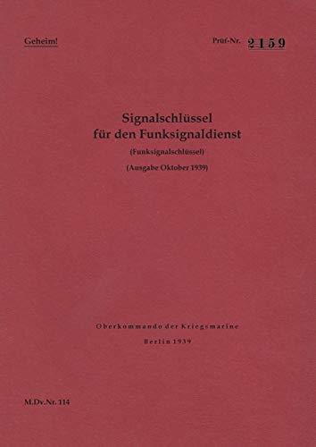 M.DV.NR. 114 SIGNALSCHLUSSEL FUR DEN FUNKSIGNALDIE | 9783749467914