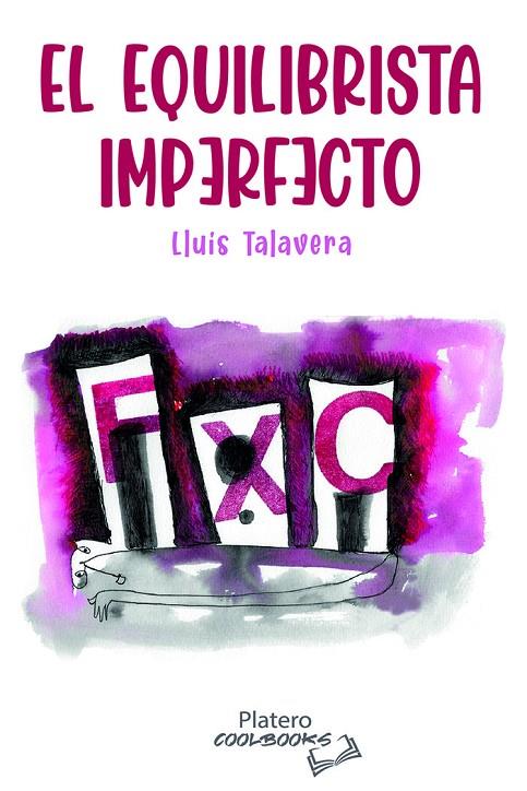 EQUILIBRISTA IMPERFECTO, EL | 9788412517880 | TALAVERA, LLUIS