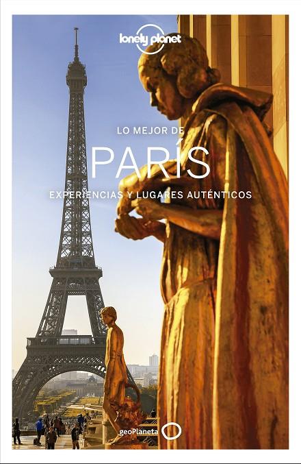 PARÍS : LONELY PLANET - LO MEJOR DE [2020] | 9788408214670 | LE NEVEZ, CATHERINE / PITTS, CHRISTOPHER / WILLIAMS, NICOLA