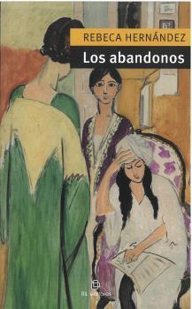 ABANDONOS, LOS (2ª EDICIÓN) | 9791388353086 | HERNÁNDEZ ALONSO, REBECA
