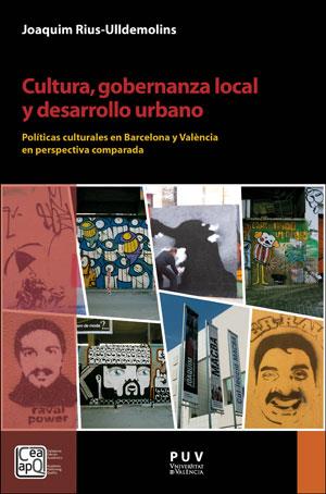 CULTURA, GOBERNANZA LOCAL Y DESARROLLO URBANO | 9788491343479 | RIUS ULLDEMOLINS, JOAQUIM