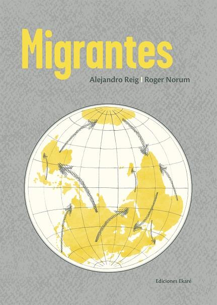 MIGRANTES | 9788494890048 | REIG, ALEJANDRO / NORUM, ROGER