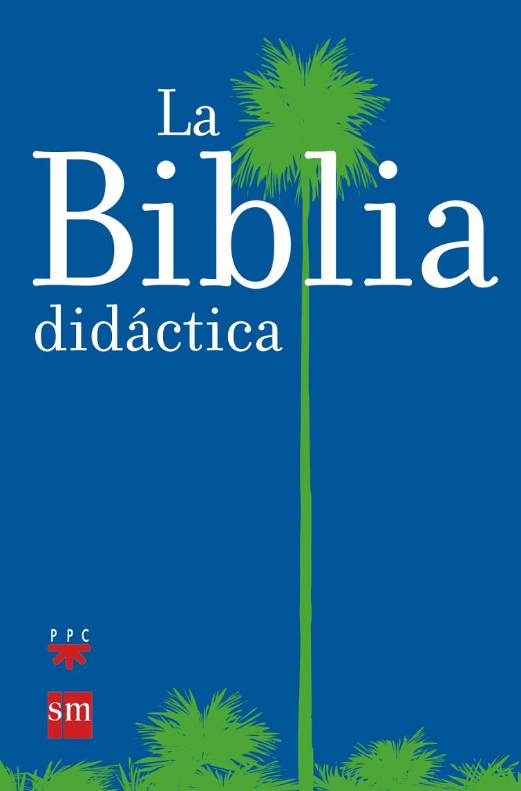 BIBLIA DIDACTICA, LA | 9788434825543 | BIBLIA