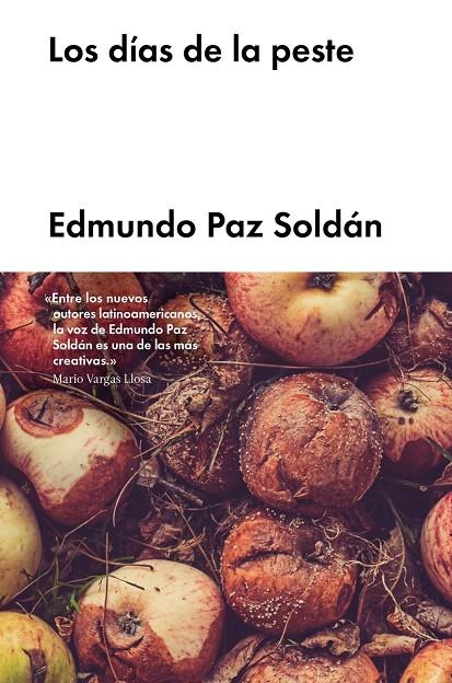 DÍAS DE LA PESTE, LOS | 9788416665679 | PAZ-SOLDAN, EDMUNDO