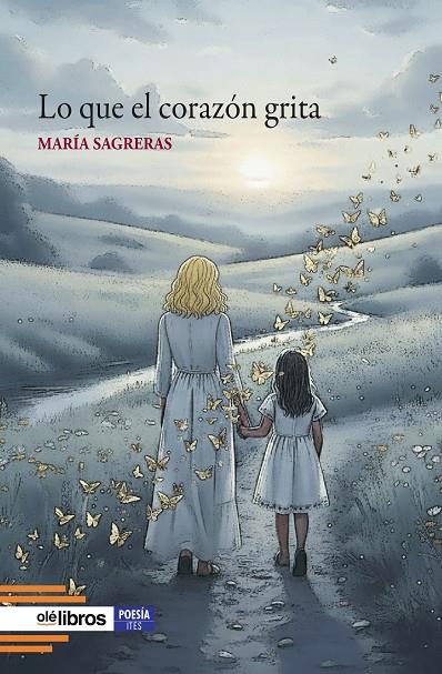 LO QUE EL CORAZÓN GRITA | 9791387951108 | SAGRERAS, MARIA