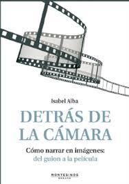 DETRÁS DE LA CÁMARA | 9788492616923 | ALBA, ISABEL