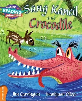 SANG KANCIL AND CROCODILE | 9781107576049