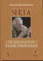 SERTA IN MEMORIAM LOUK HULSMAN | 9788490125731 | PEREZ ALVAREZ, FERNANDO