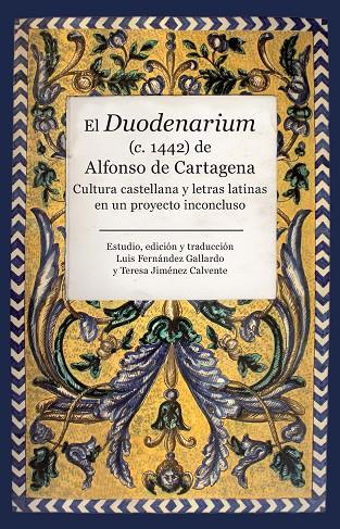DUODENARIUM, EL | 9788416392551 | JIMÉNEZ CALVENTE, TERESA