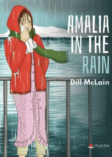 AMALIA IN THE RAIN | 9788411596749 | MCLAIN, DILL