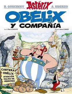 ASTÉRIX 23: OBÉLIX Y COMPAÑÍA | 9788469602706 | GOSCINNY, RENÉ / UDERZO, ALBERT