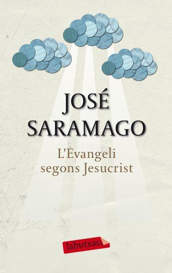 EVANGELI SEGONS JESUCRIST, L' | 9788499301891 | SARAMAGO, JOSÉ