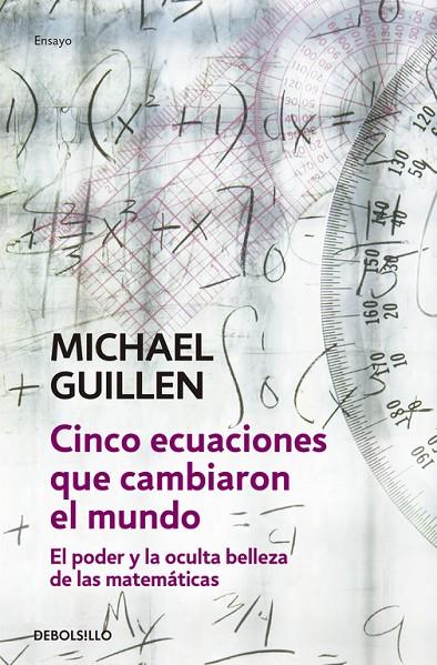 CINCO ECUACIONES QUE CAMBIARON EL MUNDO | 9788497933582 | GUILLEN, MICHAEL