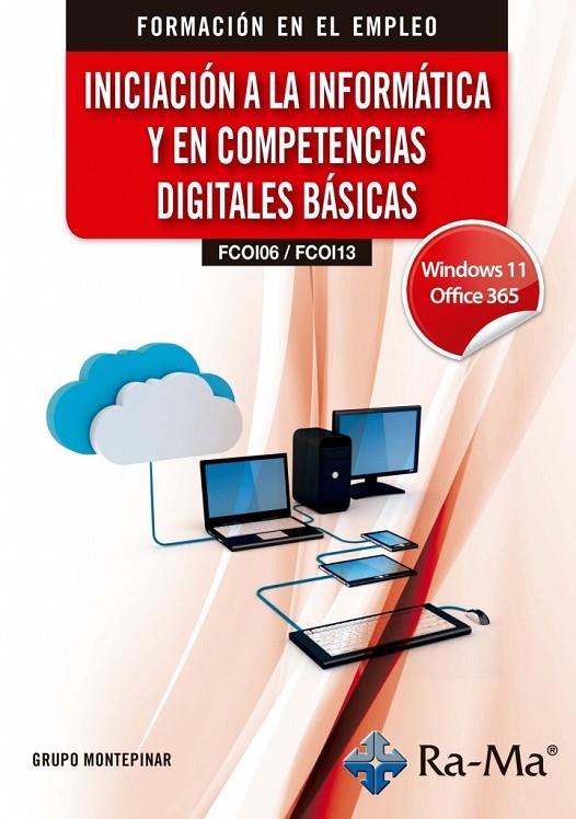 INICIACION A LA INFORMATICA Y EN COMPETENCIAS DIGITALES BASICAS. WINDO | 9791388059612 | GRUPO MONTEPINAR