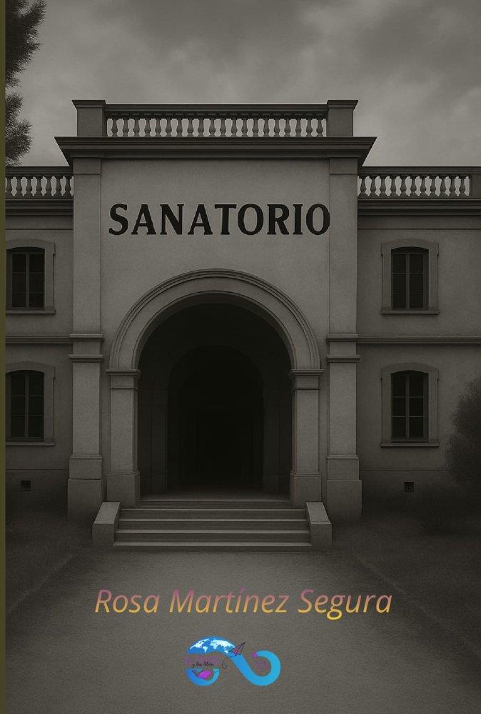 SANATORIO | 9791399200522 | MARTINEZ SEGURA, ROSA