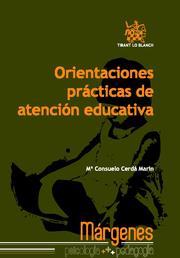 ORIENTACIONES PRÁCTICAS DE ATENCIÓN EDUCATIVA | 9788498767063 | CERDÁ MARÍN, Mª CONSUELO