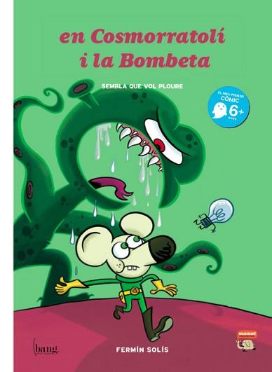 EN COSMORRATOLÍ I LA BOMBETA | 9788493775148 | SOLÍS, FERMÍN
